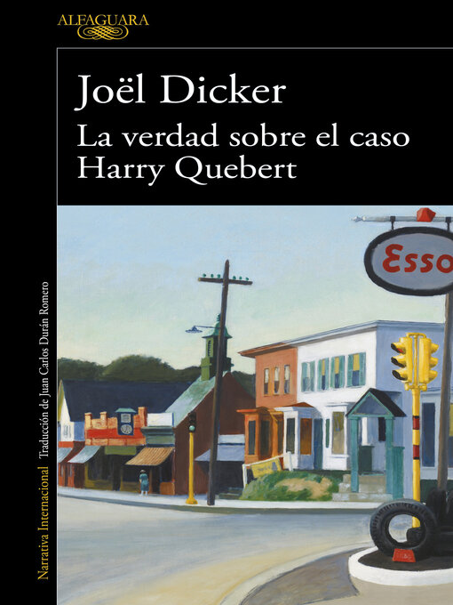 Detalles del título La verdad sobre el caso Harry Quebert de Joël Dicker - Disponible